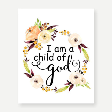 11X14 Unframed I Am a Child of God Floral Watercolor Art Print Housewarming Nursery Quote Kids Wall Motivational Poster Holiday Wgnb040