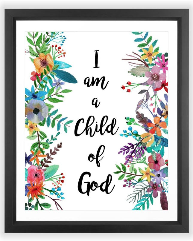 13X19 Unframed I Am a Child of God Floral Watercolor Art Print Housewarming Nursery Quote Kids Wall Motivational Poster Holiday Wgnb020